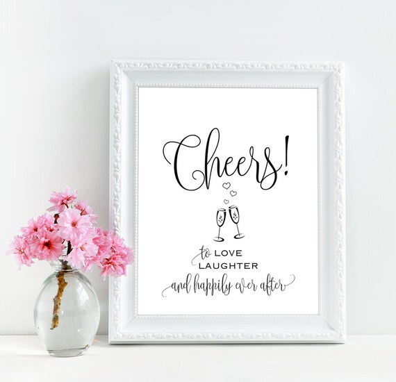 Cheers To Love Laughter And Happily Ever After Cheers Sign Etsy