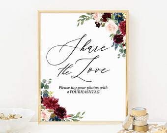 Wedding hashtag sign, Printable editable template, Bridal shower social media sign, Share the love sign 5x7, 8x10, Marsala blush navy sign