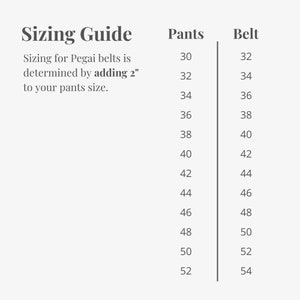 May include: Sizing guide for belts, showing corresponding belt sizes for pants sizes 30 to 52.  The text states that belt sizing is determined by adding 2 inches to the pants size.