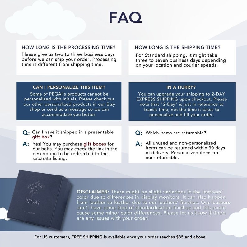 May include: FAQ page for a leather goods company called PEGAI. The page provides information about processing and shipping times, personalization options, returns, and a disclaimer about color variations in leather. The page also mentions free shipping for orders over $35.