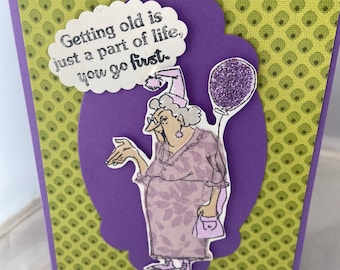 Funny Birthday Card - Aging