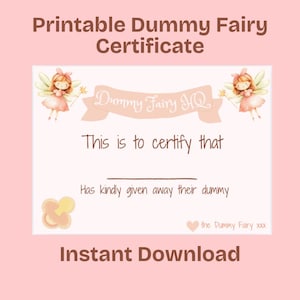 Dummy Fairy Certificate - Instant Download Printable A4 - Dummy Fairy / Dummy Weaning / Toddler