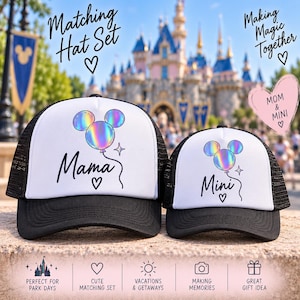 May include: A matching hat set consisting of two black and white trucker caps. The larger cap features the text Mama and a holographic Mickey Mouse balloon graphic. The smaller cap features the text Mini and a matching holographic balloon graphic.