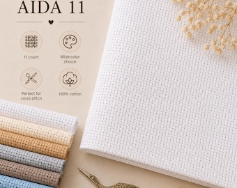 AIDA Fabric 11 Count, Cross Stitch Fabric, Fabric to Stitch, Needlepoint Fabric, Fabric for embroidery, Great Choice for Beginners 6 Colors