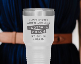 Football Coach Gift, Coffee Tumbler, Dishwasher Safe Coach Mug, Personalized Gift for Coach, Engraved Stainless Steel Tumbler, Christmas