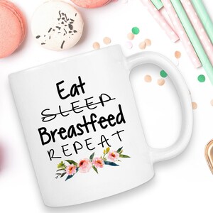 Breastfeeding Gift, Breastfeeding, Breastfeeding Mug, New Mom Gift, Baby Shower Gift, New Mom, Breast Feeding, Nursing Gift, Coffee Mug, Mug image 5