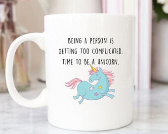 Unicorn Mug - Unicorn - Coffee Mug - Unicorn Gift - Unicorn Coffee Mug - Funny Mug - Funny Coffee Mug - Gift For Her - Mugs - Unicorns