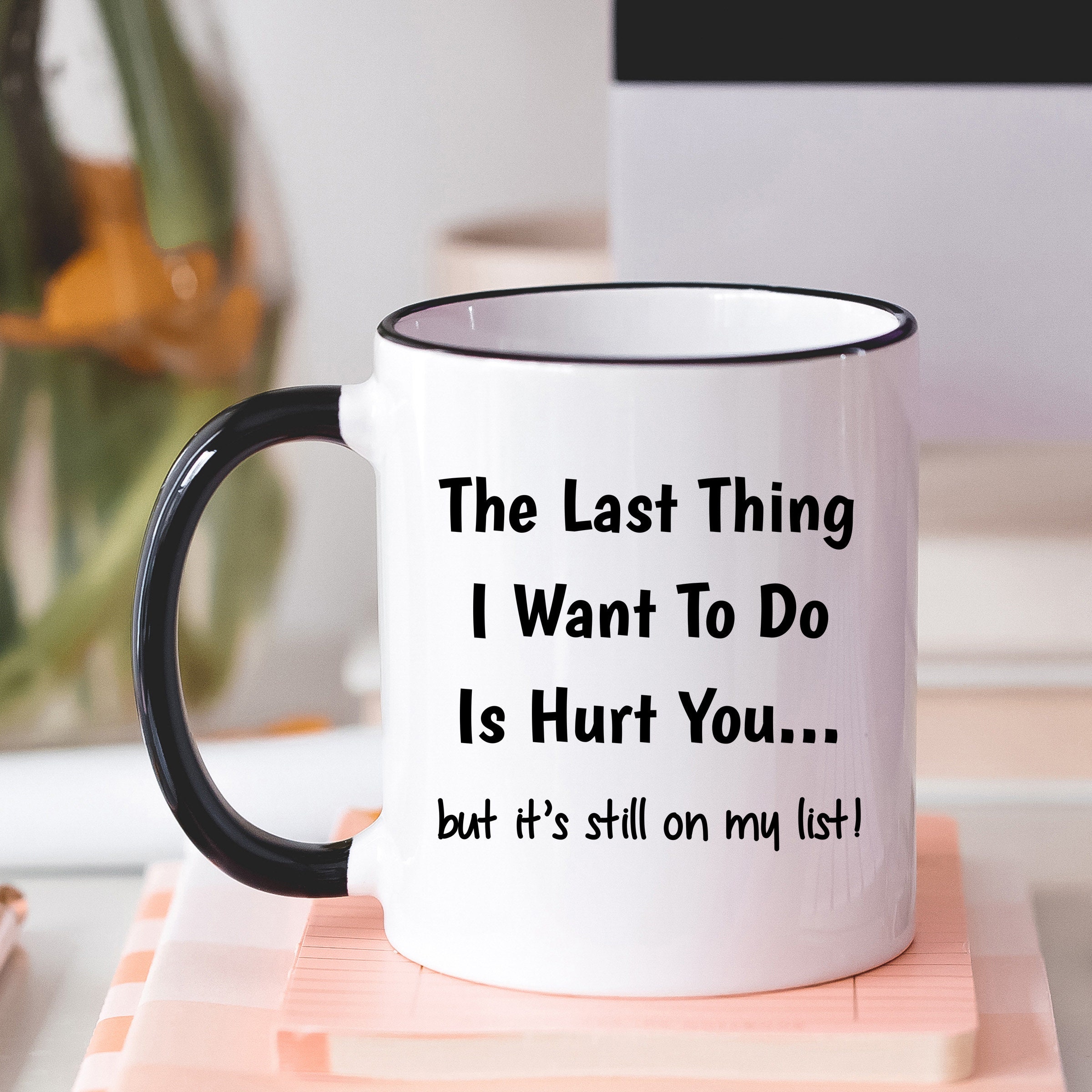 Sarcastic Mug Funny Mug Funny Sarcastic Mug Funny Coffee Etsy
