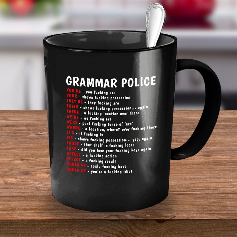 Funny Grammar Police Mug Great Gift Idea for the Grammar Etsy