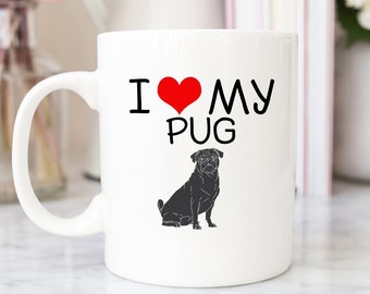 Pug Mug, Present, Mug Gift, White Mug, Funny Mug,  Ceramic Mug with a Pug Gift, Coffee Mug,  Tea Mug, Pug Cup, Doggy Mug, Cute Mug, Pug Mom