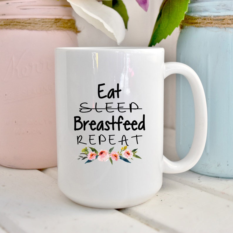 Breastfeeding Gift, Breastfeeding, Breastfeeding Mug, New Mom Gift, Baby Shower Gift, New Mom, Breast Feeding, Nursing Gift, Coffee Mug, Mug image 3