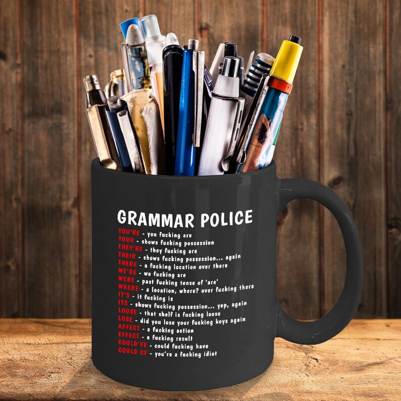 Funny Grammar Police Mug Great Gift Idea for the Grammar Etsy