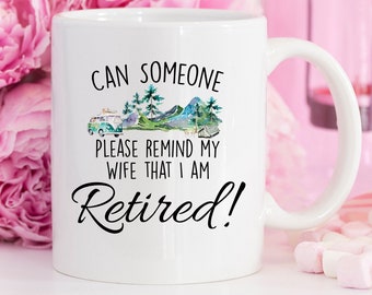 Retirement Gift, Retirement Mug, Coffee Mug, Funny Retirement, Retired, Funny Coffee Mug, Funny Mug, Retired Mug, Retirement Gifts,