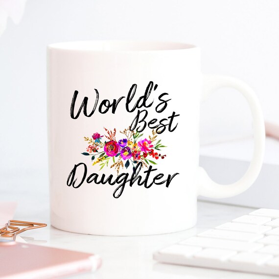 world's best daughter mug
