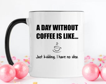 Coffee Humor, Coffee Mug, Funny Coffee Mug, Coffee Lover, Coffee, Coffee Humor Mugs, Funny Mugs, Coffee Cup, Gift For Her, Unique Coffee Mug