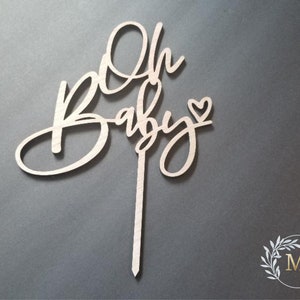 Oh Baby cake topper, gender reveal cake topper, Oh baby decoration, acrylic cake topper for baby shower, oh baby wooden cake topper.