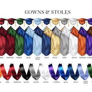 May include: Illustration of graduation gowns and stoles in various colors, including black, red, green, and blue. The image also features matching mortarboards. The text "GOWNS & STOLES" is at the top, with color names below.