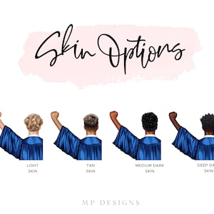May include: Illustration featuring four figures in blue graduation gowns, each with a different skin tone. The text "Skin Options" is written in cursive above the figures, with labels below each figure indicating skin tone variations.
