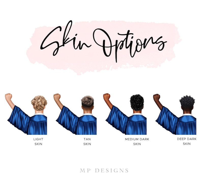 May include: Illustration featuring four figures in blue graduation gowns, each with a different skin tone. The text "Skin Options" is written in cursive above the figures, with labels below each figure indicating skin tone variations.