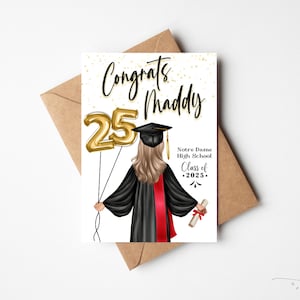 May include: Graduation card with the text "Congrats Maddy" and "Class of 2025". The illustration features a graduate in a black gown and cap holding gold number 25 balloons and a diploma. The card is on a brown envelope.