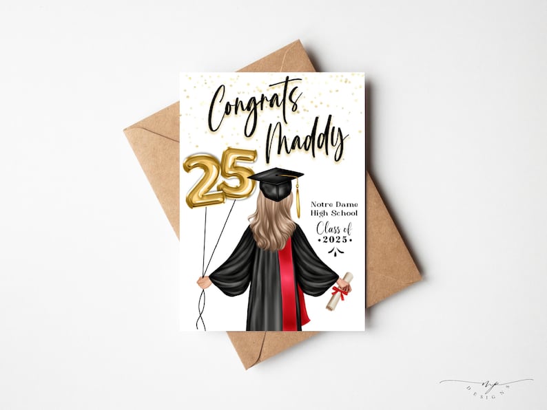 May include: Graduation card with the text "Congrats Maddy" and "Class of 2025". The illustration features a graduate in a black gown and cap holding gold number 25 balloons and a diploma. The card is on a brown envelope.