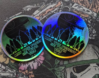 May the Forest Be With You sticker