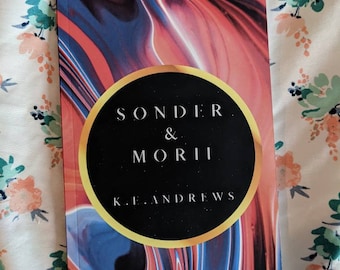 Sonder and Morii