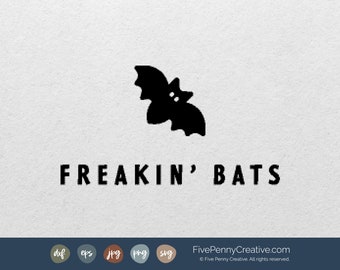 Freakin Bats (SVG, PNG, EPS, Cricut, Silhouette, cutting file, vector file), Halloween, Fricken Bats, Halloween Crafts, Viral Quote