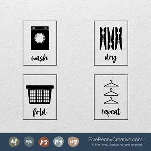 Laundry Room Art (SVG, PNG, EPS, Cricut, Silhouette, cutting file, vector file) | Wash, Dry Fold, Repeat | Laundry Printable | Laundry Decor