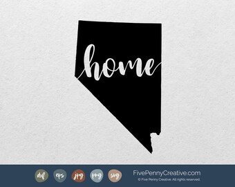 Nevada Home State (SVG, PNG, EPS, Cricut, Silhouette, cutting file, vector file)  State Pride  |  Love Nevada  |  Viva Las Vegas