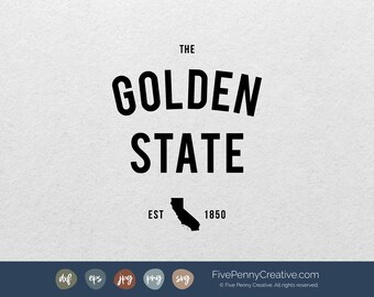 Golden State (SVG, PNG, EPS, Cricut, Silhouette, cutting file, vectors)  |  California Love  |  California Nickname