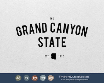 Grand Canyon State SVG: Arizona Pride Vector Files (Digital Download)