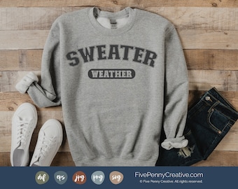 Sweater Weather SVG: Fall Autumn Vector File (Digital Download)