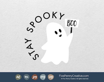 Spooky Season Ghost SVG: Halloween Crafts, Stay Spooky (Digital Download)