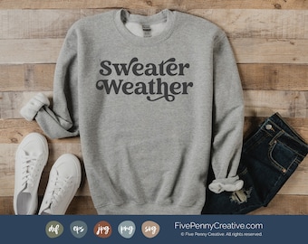Sweater Weather SVG: Fall Vector File (Digital Download)