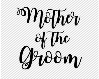 Download Mother of the Bride SVG Wedding Svg Diy Wedding Cut Files ...