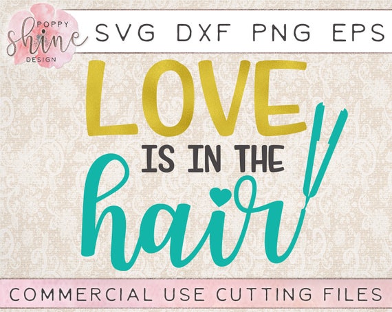 Free Free 231 Love Hairdresser Svg SVG PNG EPS DXF File