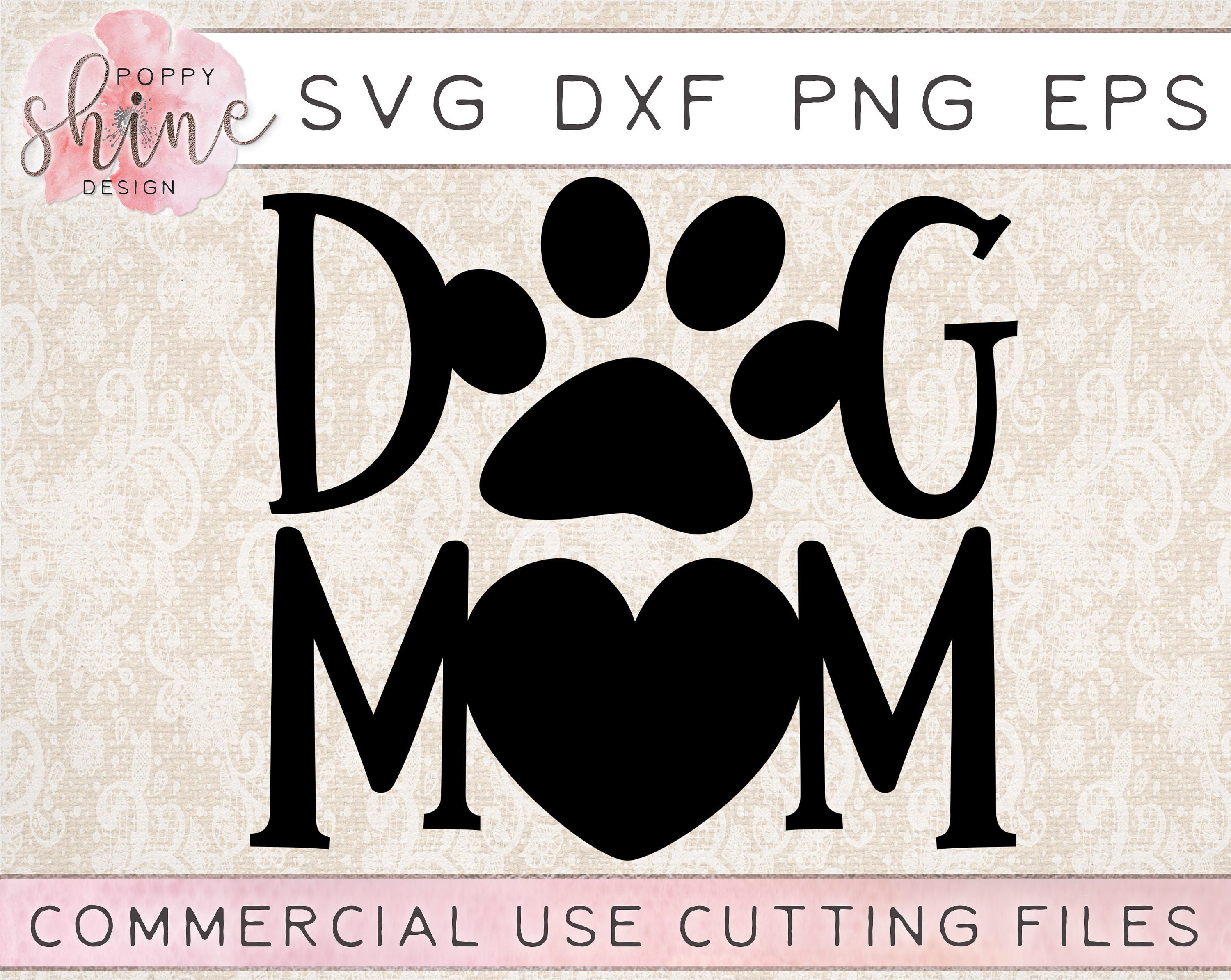 Download Dog Mom svg dxf png eps Cutting File for Cricut & Silhouette | Etsy