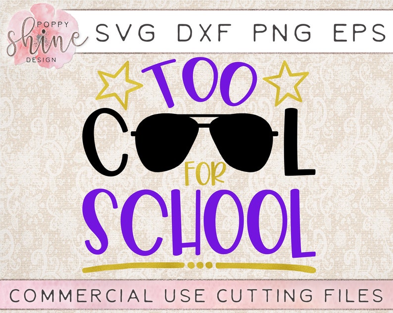 Download Too Cool For School svg dxf png eps Cutting File Cricut ...