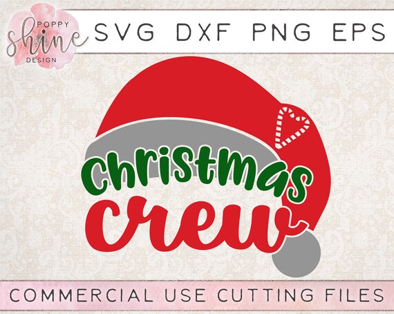 Download Free Christmas Crew Svg Dxf Png Eps Cutting File For Cricut Etsy SVG DXF Cut File