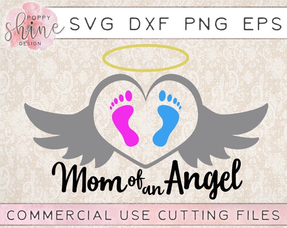 Download Mom Of An Angel Svg Dxf Png Eps Cutting File For Cricut Etsy