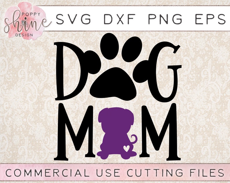 Download Dog Mom Pug svg dxf png eps Cutting File for Cricut and | Etsy