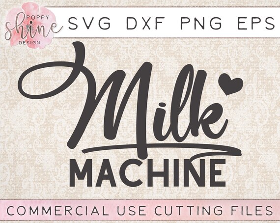 Download Milk Machine Svg Dxf Png Eps Cutting File For Cricut Etsy SVG, PNG, EPS, DXF File