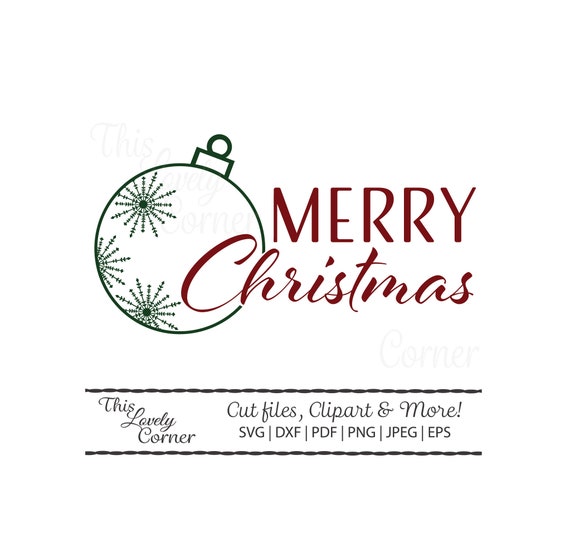 Download Free Merry Christmas Ornament Svg Cricut Cut File Simple Outdoor Etsy SVG DXF Cut File