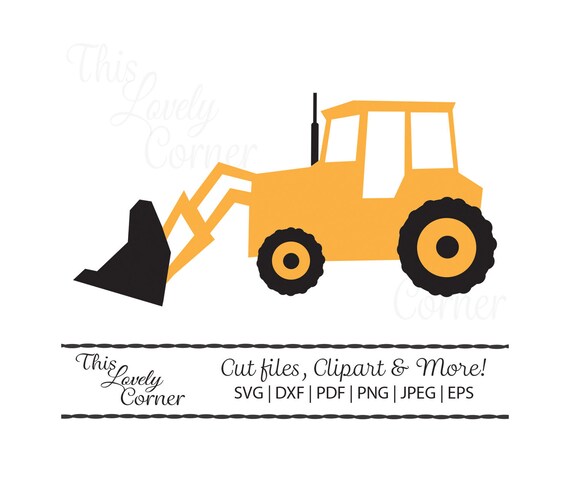 Download Construction front loader tractor SVG file for cutting | Etsy