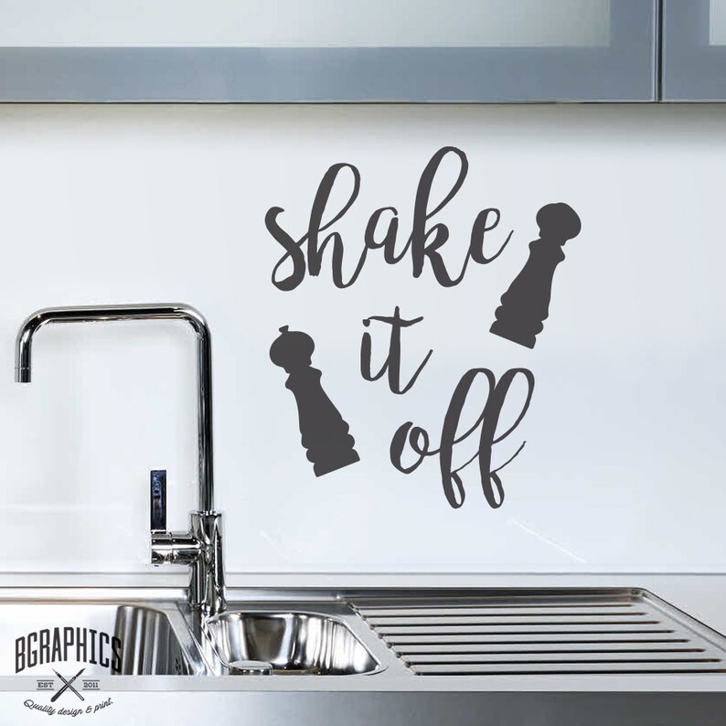 Shake It Off Kitchen Vinyl Wall Art Stickers Funny Humour E
