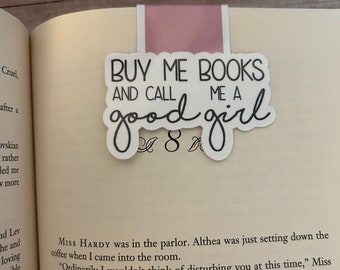 Funny Magnetic Bookmark: Buy Me Books, Good Girl, Smut