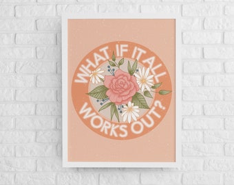 Positive Affirmation Art Print: Inspirational Mental Health Quote (PDF Available)