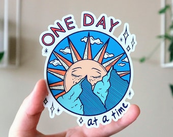 Positive Affirmation Sticker: Weatherproof Vinyl Decal - One Day at a Time