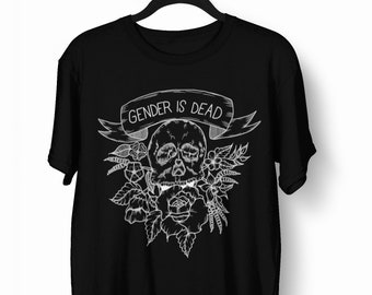 Transgender Pride T-Shirt, Gender is Dead Short-Sleeved Unisex Gender Neutral Tee, LGBTQ Nonbinary Feminist Apparel, Skull & Flower Clothing